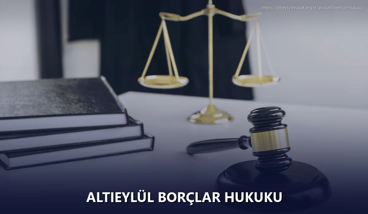 Altieylül Borçlar Hukuku