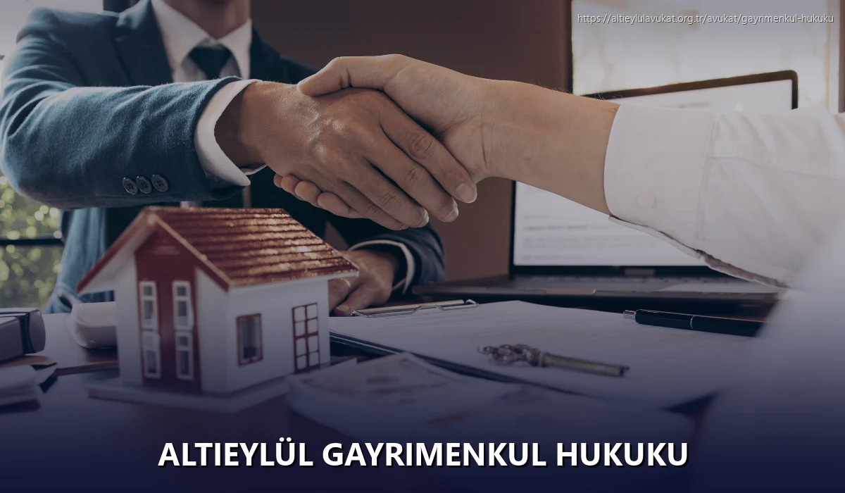 Altieylül Gayrimenkul Hukuku