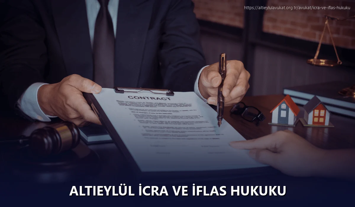 Altieylül İcra ve İflas Hukuku