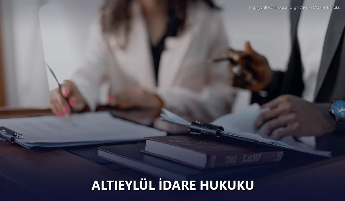 Altieylül İdare Hukuku