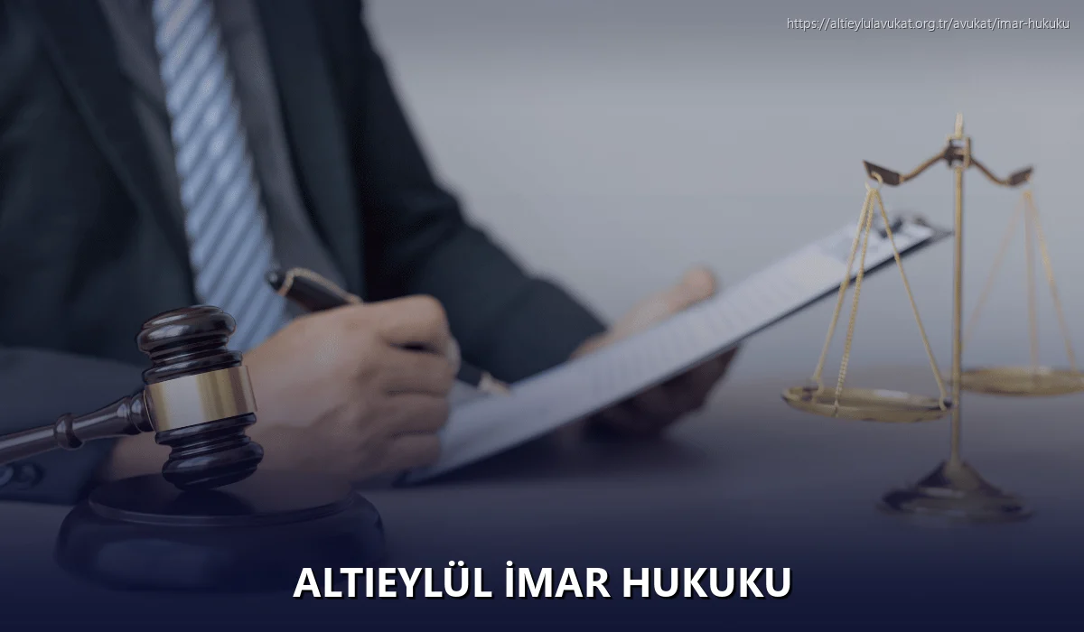Altieylül İmar Hukuku