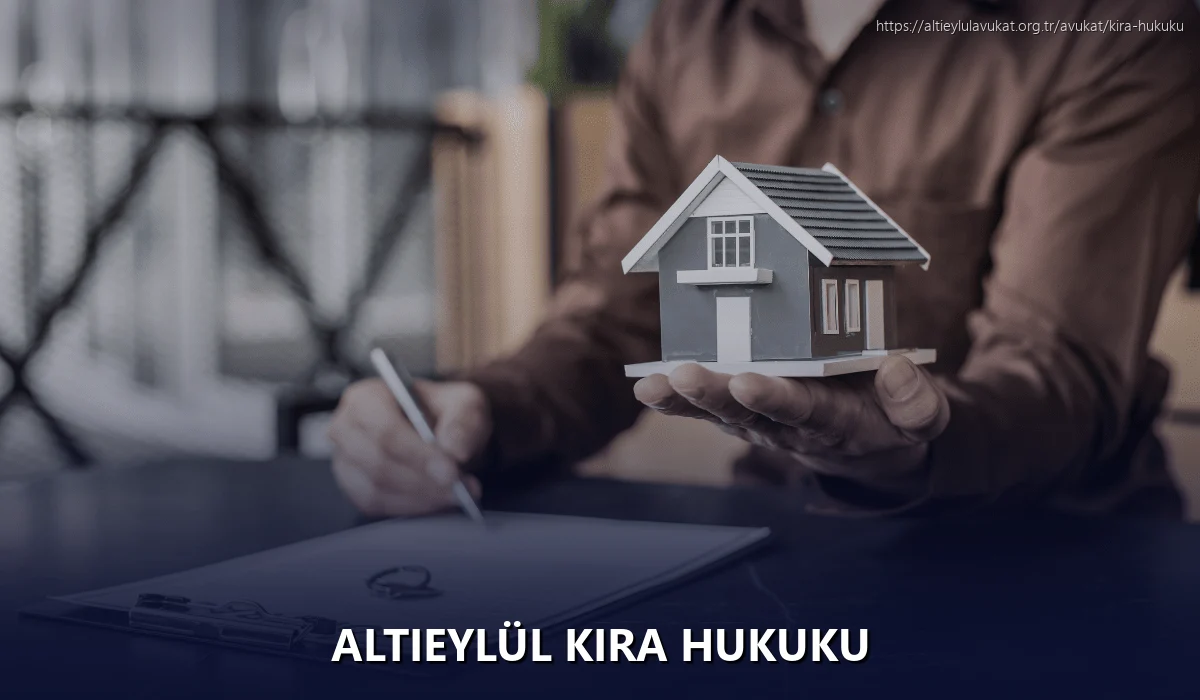 Altieylül Kira Hukuku