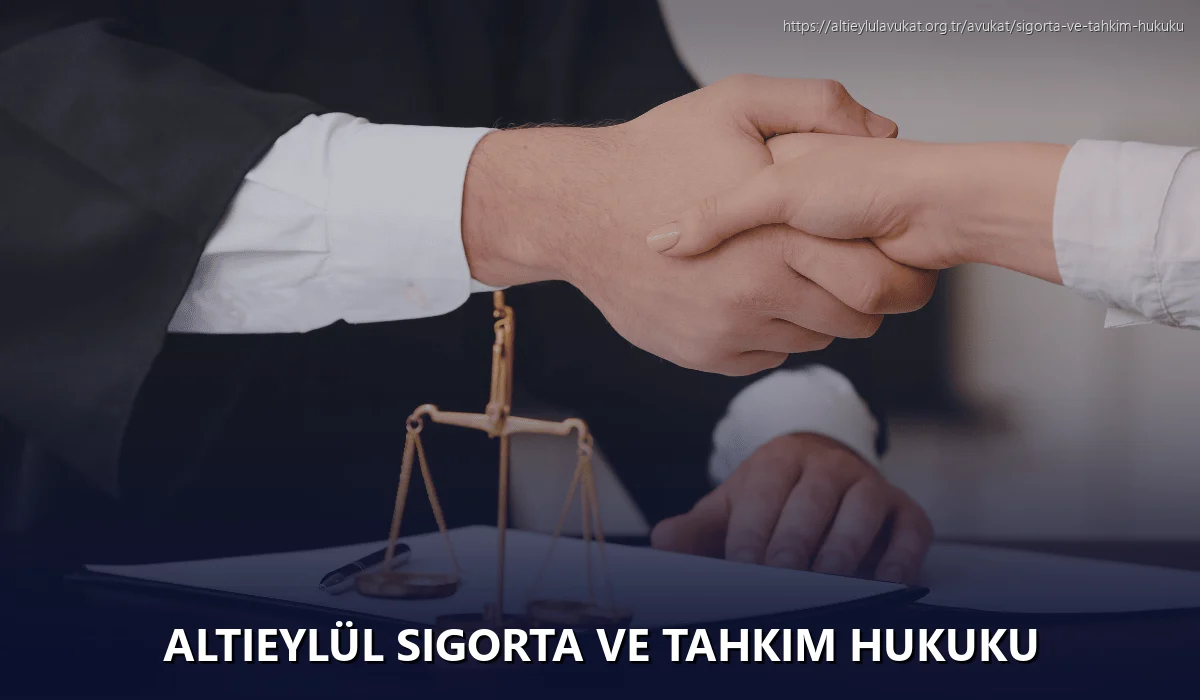 Altieylül Sigorta ve Tahkim Hukuku