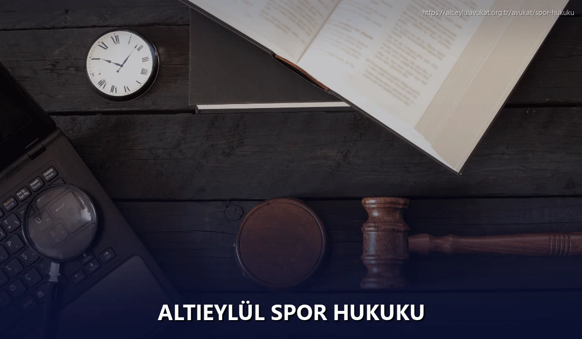 Altieylül Spor Hukuku